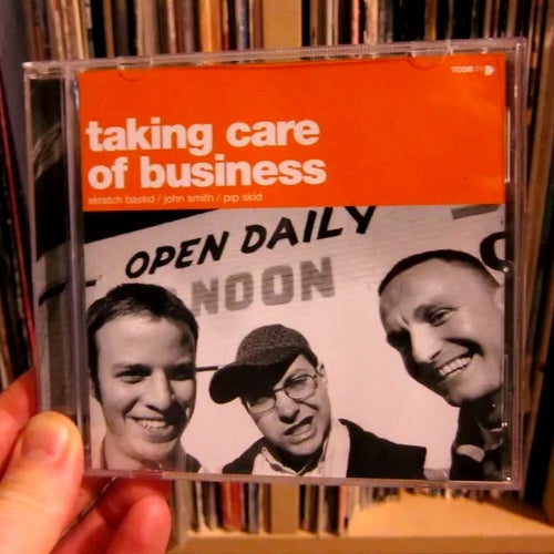 Taking Care Of Business (CD) Skratch Bastid
